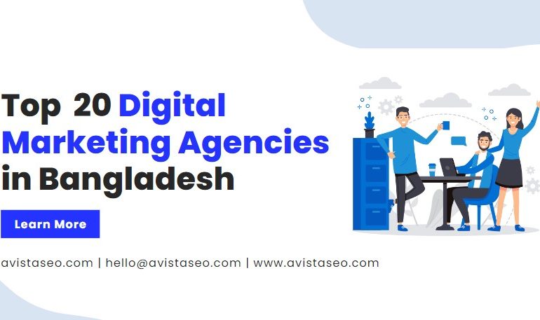 Top 20 Digital Marketing Agencies in Bangladesh