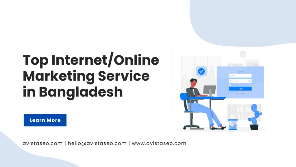 Top Internet Marketing Service in Bangladesh