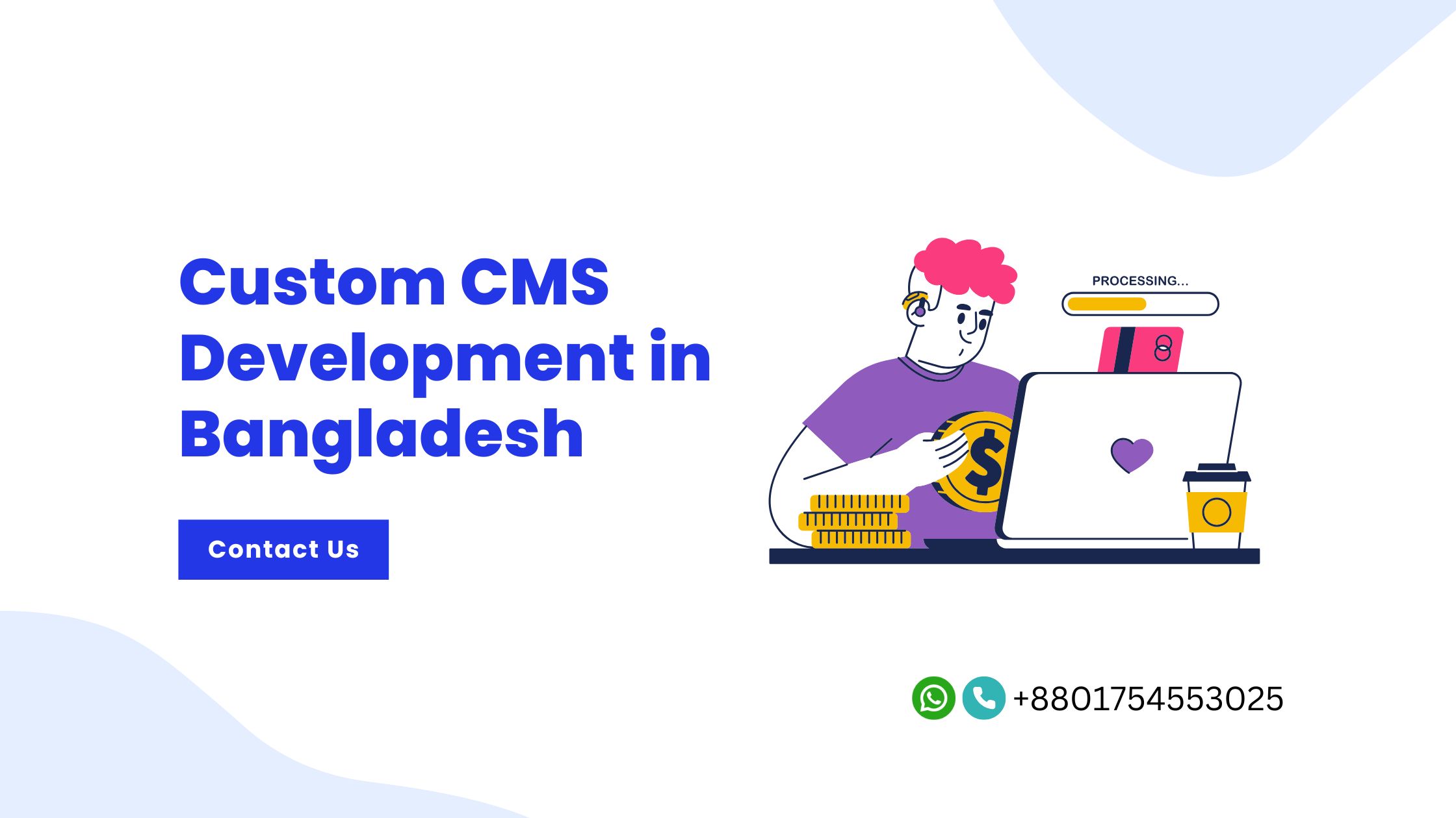 Transform Your Web Experience with Custom CMS Development in Bangladesh