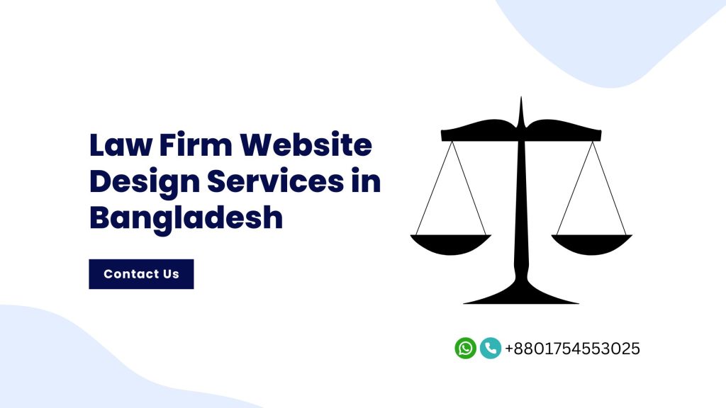 lawyer and Law Firm Website Design Services in Bangladesh