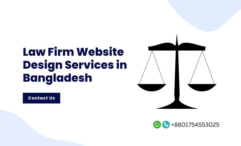 Law Firm Website Design Services in Bangladesh