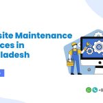 Website Maintenance Services in Bangladesh