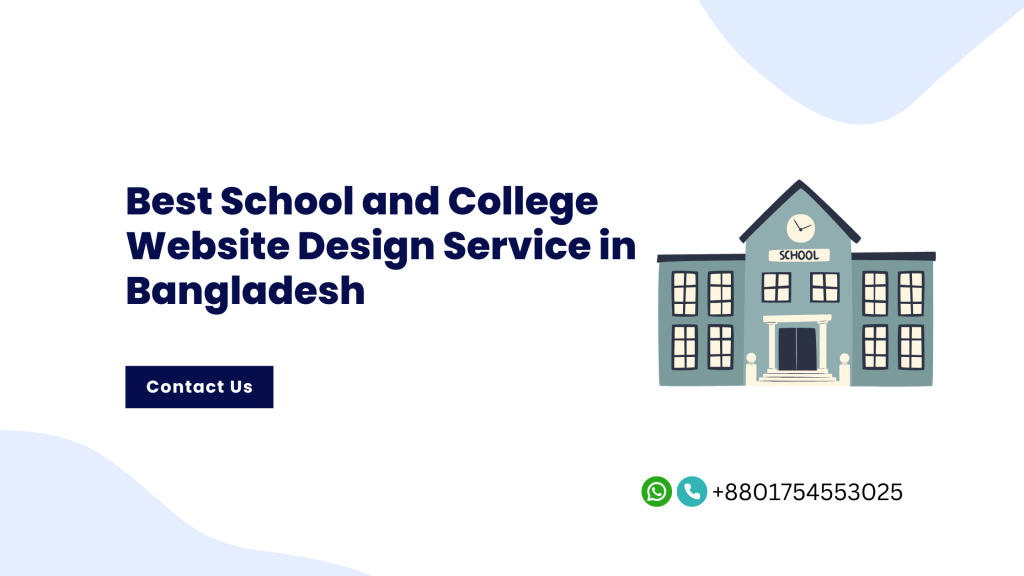 Best School and College Website Design Service in Bangladesh