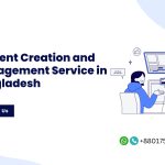 Content Creation and Management Service in Bangladesh