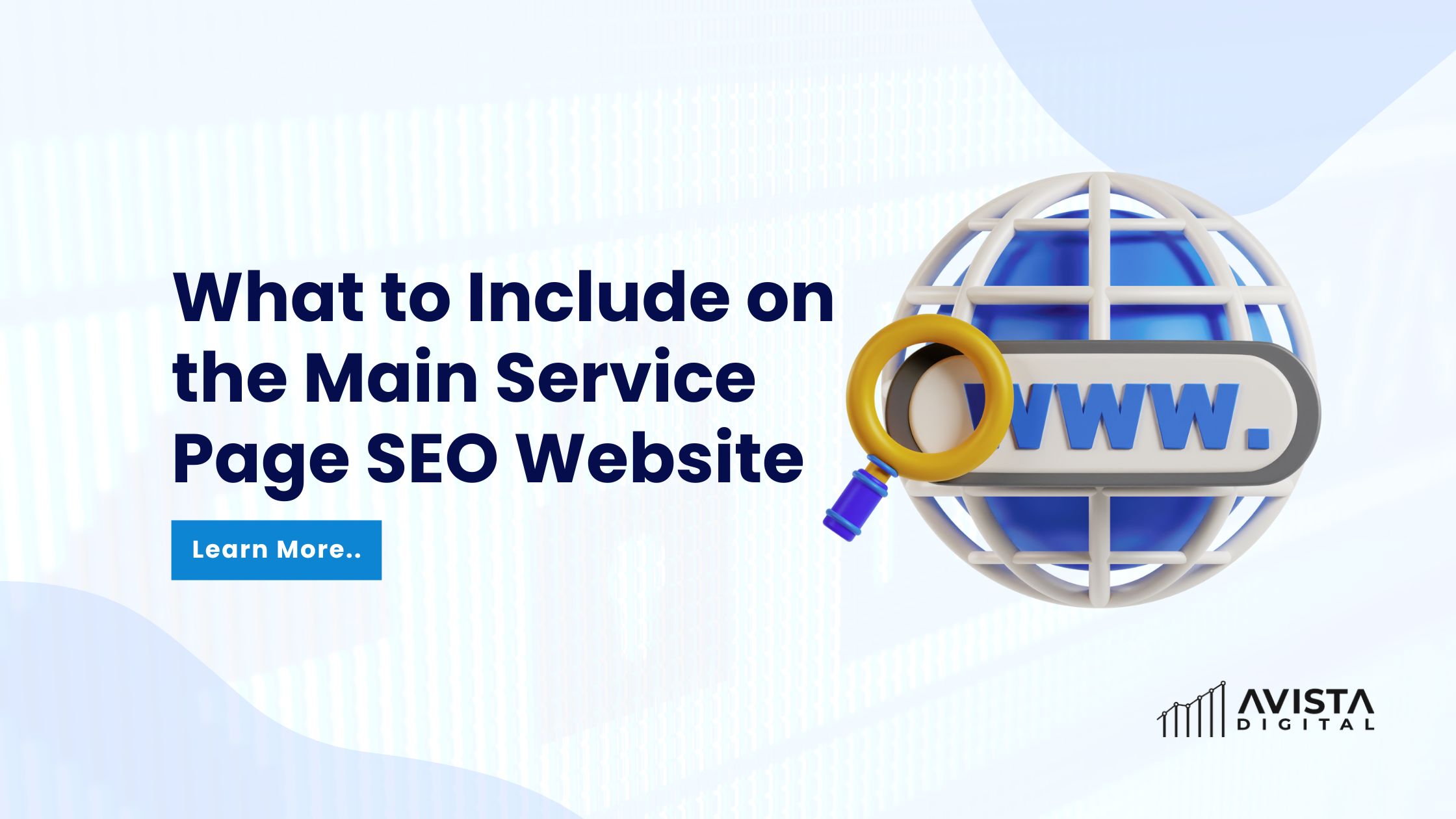 What to Include on the Main Service Page SEO Website