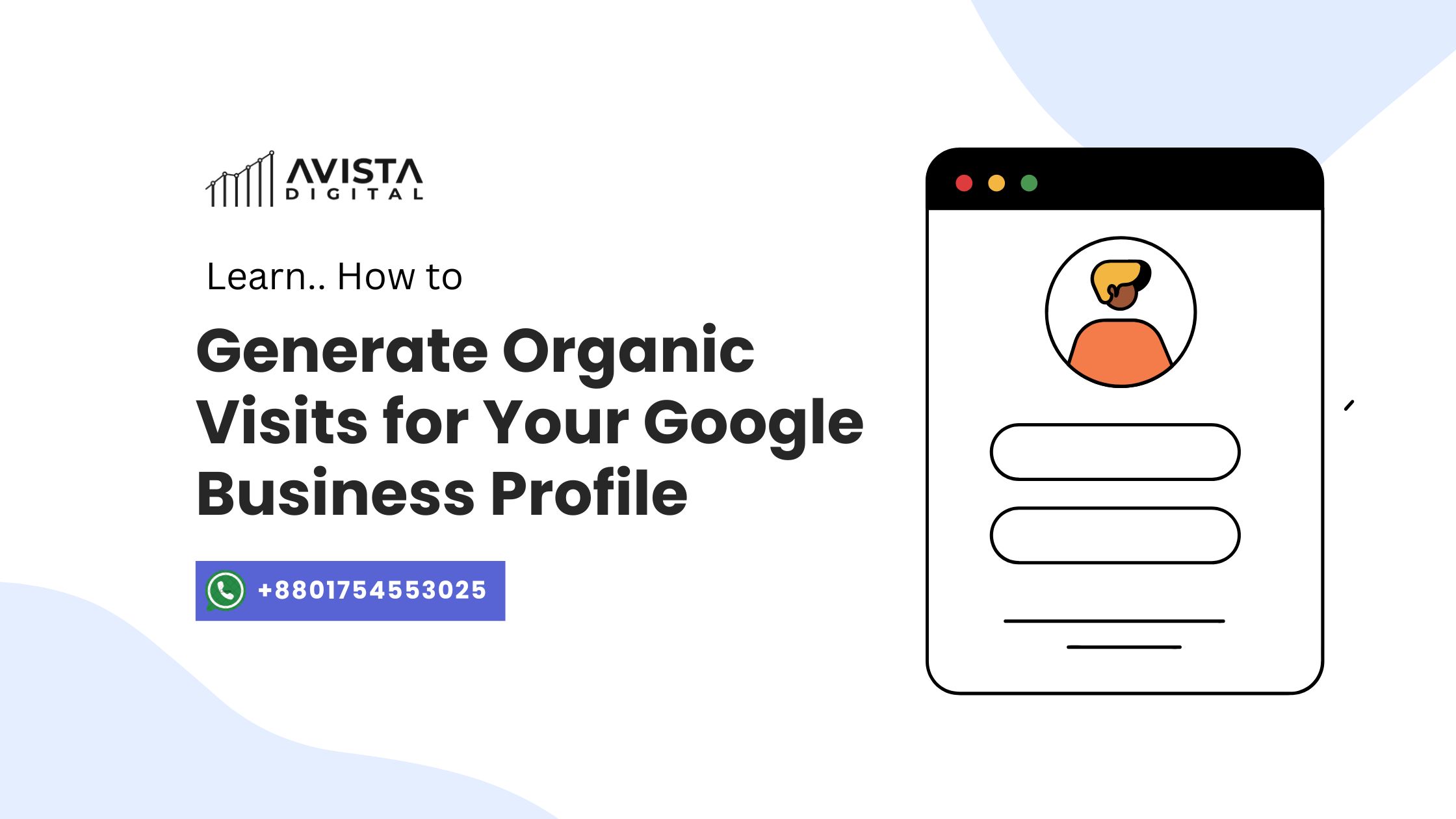 Generate Organic Visits for Your Google Business Profile