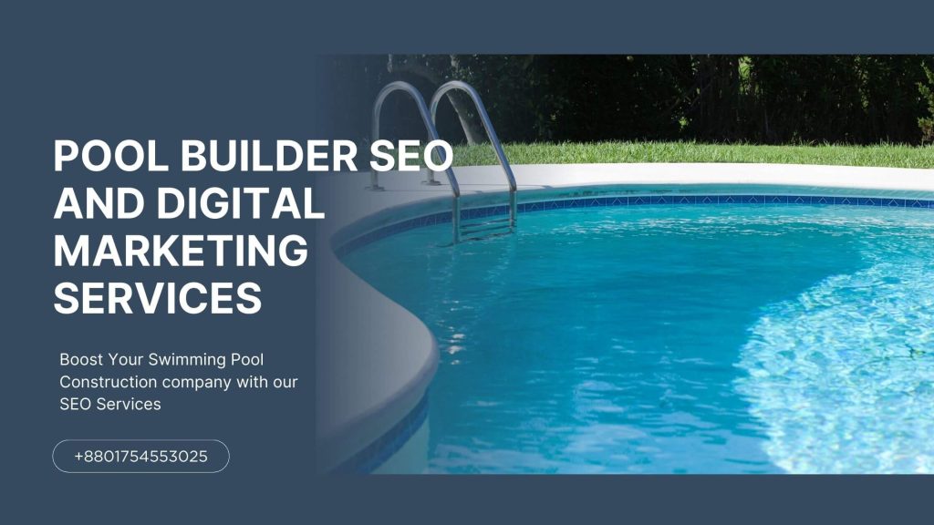 Swimming Pool Builder SEO Services 