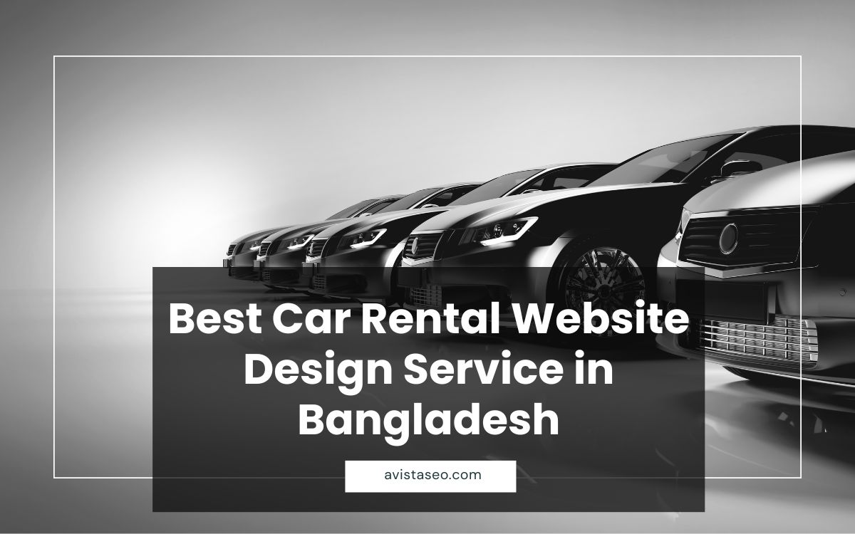 Best Car Rental Website Design Service in Bangladesh