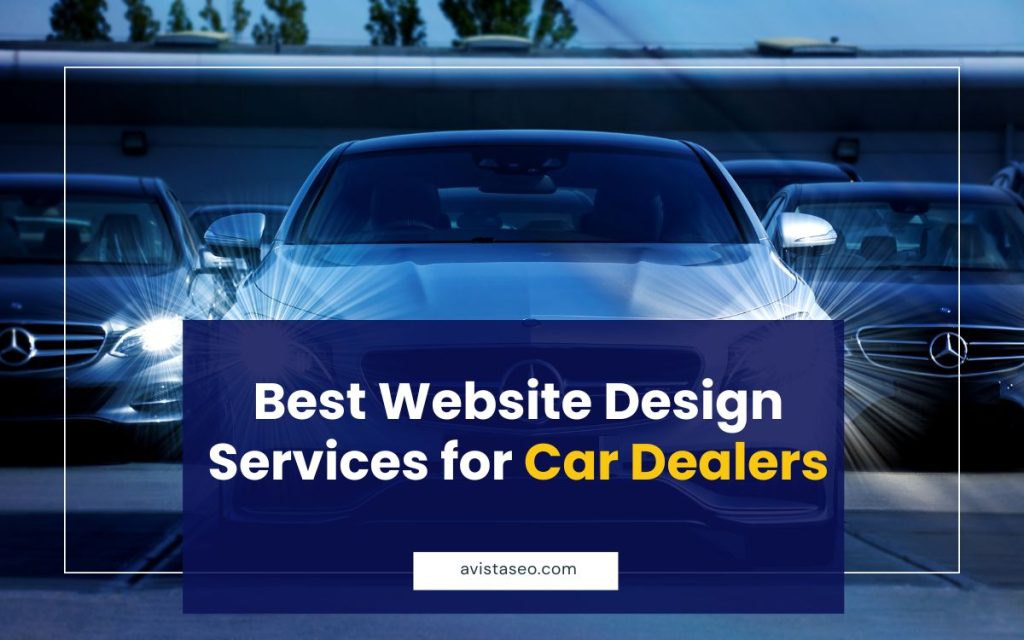 Best Website Design Services for Car Dealers