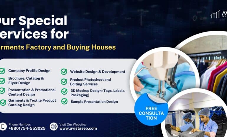 How Buying Houses Can Get Foreign Clients Through Digital Marketing 6 Our Special Services for Garments Factory and Buying Houses